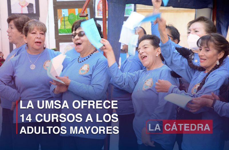 LA UMSA OFRECE 14 CURSOS A LOS ADULTOS MAYORES Universidad Mayor de