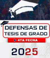 📍ACTO PÚBLICO DE DEFENSAS DE TESIS DE GRADO (4ta fecha 2025) 📅 MIÉRCOLES 10 DE DICIEMBRE 2025