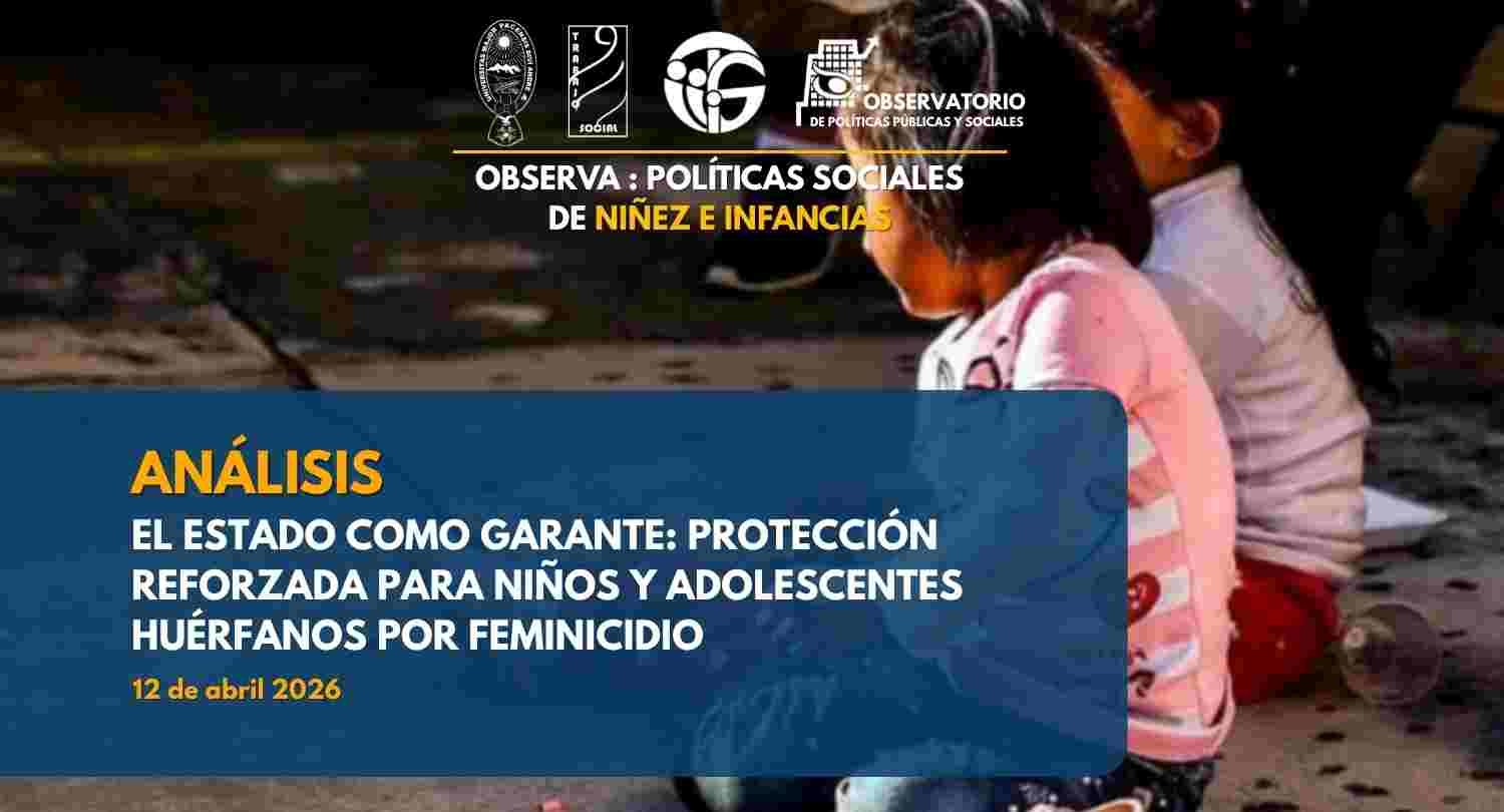 El Estado como garante: protección reforzada para niños y adolescentes huérfanos por feminicidio