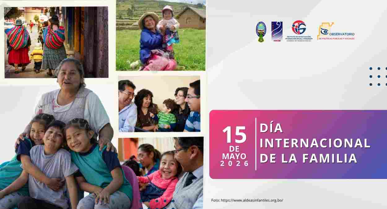 Día Internacional de las Familias desafíos actuales, diversidad y protección del Estado