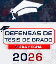 📍ACTO PÚBLICO DE DEFENSAS DE TESIS DE GRADO (2da fecha 2026) 📅 VIERNES 26 DE JUNIO 2026