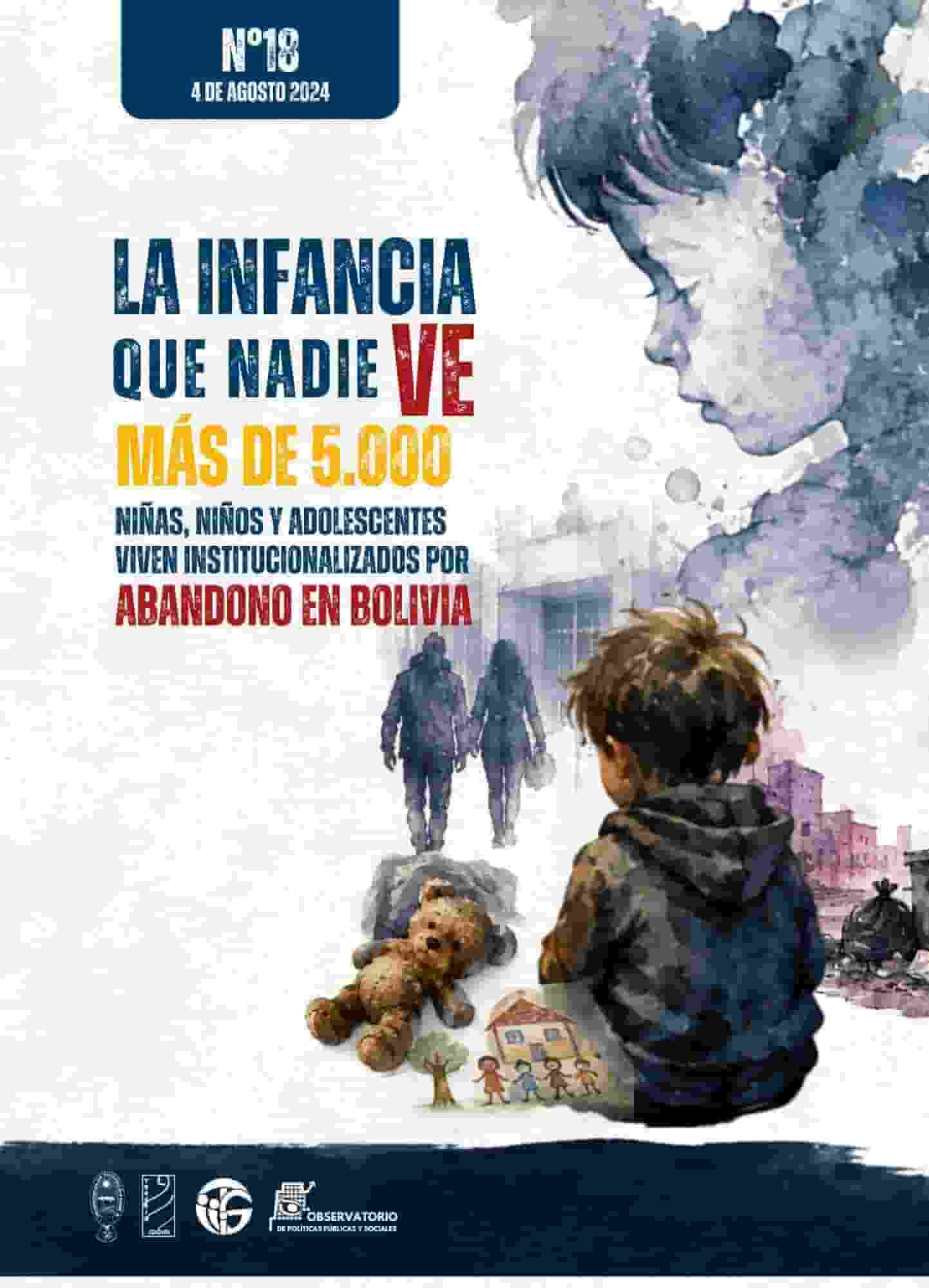 La infancia que nadie ve: más de 5.000 niñas, niños y adolescentes viven institucionalizados por abandono en Bolivia.