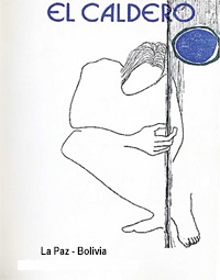 El caldero, una novela de la revolución universitaria de 1970 ﻿Sobre la casi desconocida narrativa de Gilfredo Carrasco.