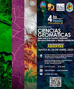 MAESTRÍA EN CIENCIAS GEOMÁTICAS APLICADA A LA GESTIÓN TERRITORIAL, RECURSOS NATURALES Y MEDIO AMBIENTE