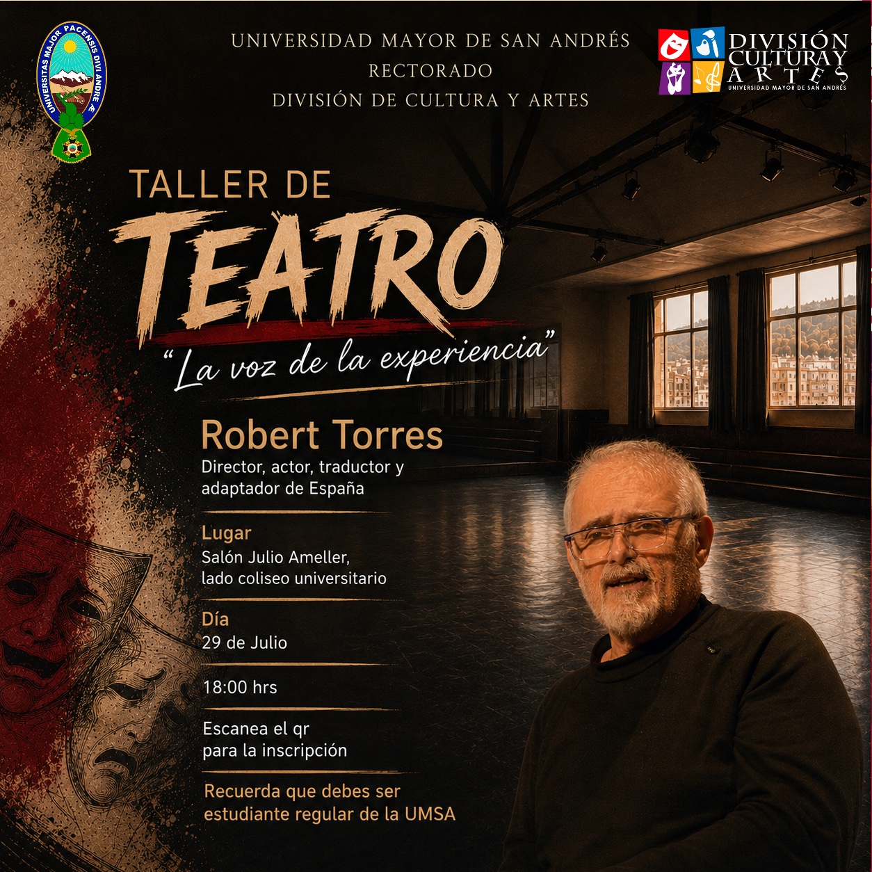 Robert Torres llega a la Universidad Mayor de San Andrés con el taller “La voz de la experiencia”