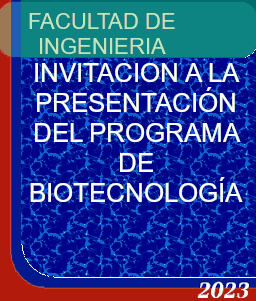 INVITACION A LA PRESENTACION DEL PROGRAMA DE BIOTECNOLOGIA